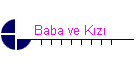 Baba ve Kz